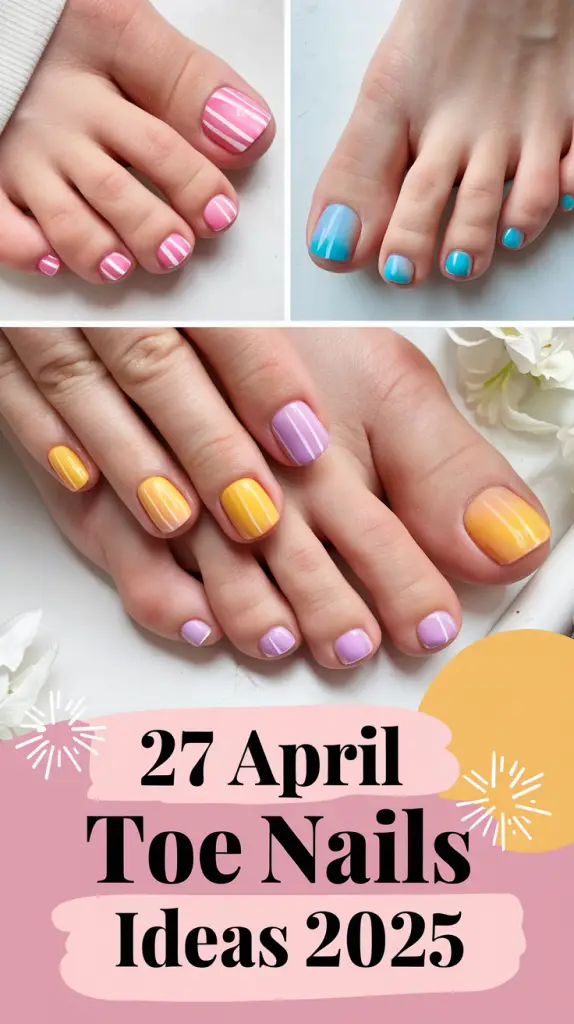 Trendy April Toe Nails Ideas 2025 – Best Designs, Colors & Gel Polish ...